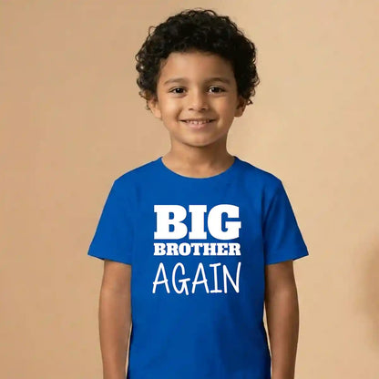 Big Brother Again T-Shirt UAE – Soft Cotton T-Shirt for Kids and Siblings
