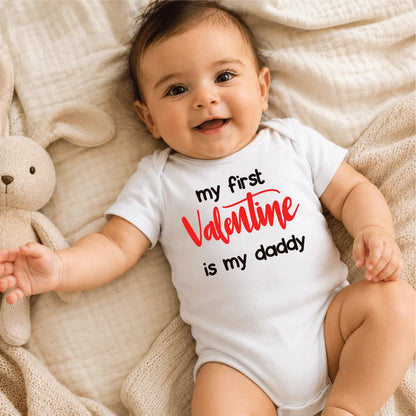 My First Valentine Is Daddy Baby Onesie Dubai – Cute Funny Newborn Valentine's Day Gift for Dad UAE