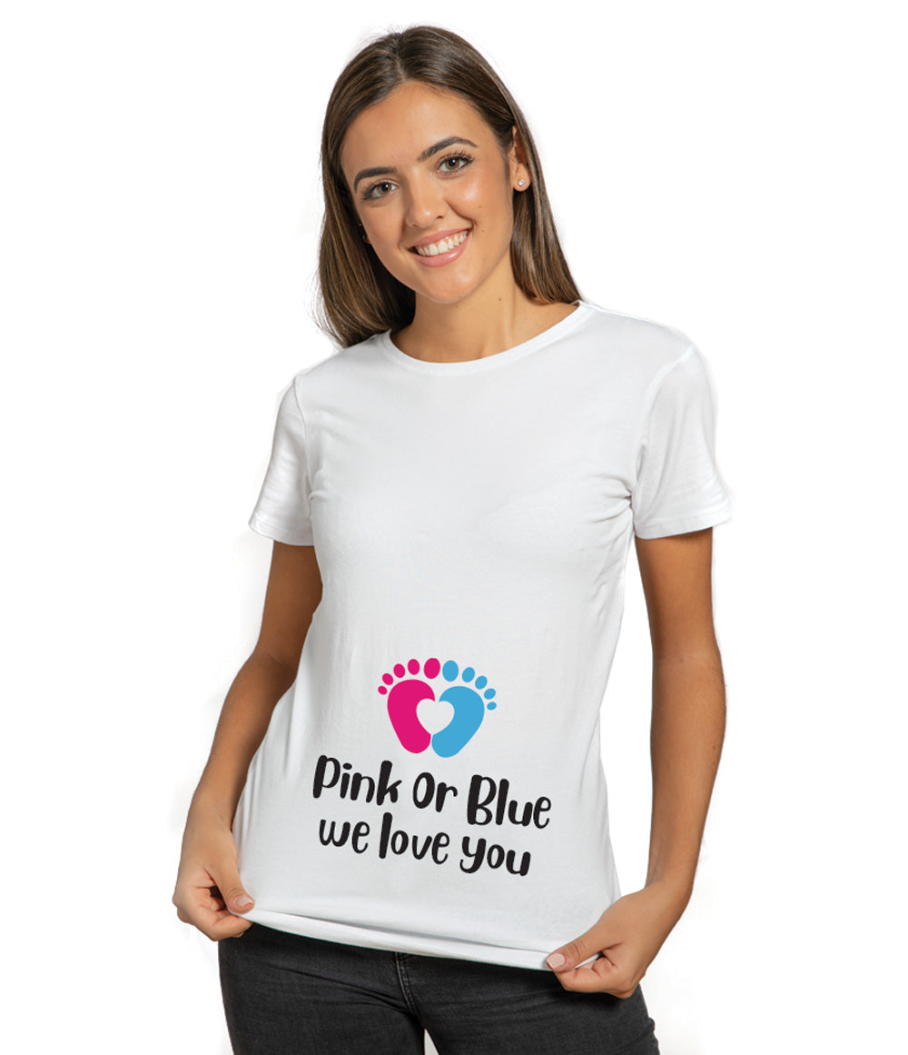 Pink Or Blue We love you - Pregnancy T-Shirt