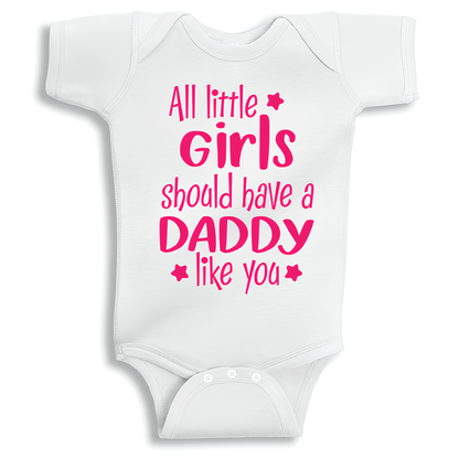 All Little Girls Should Have a Daddy Like You baby onesie UAE soft cotton newborn bodysuit by Twinkle Hands