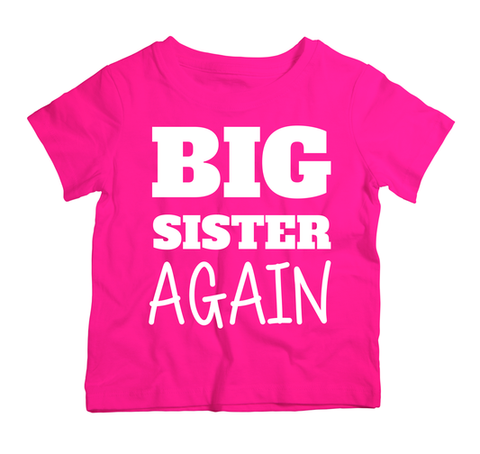 Big Sister Again cotton t-shirt UAE soft cotton kids shirt by Twinkle Hands, sibling announcement girls outfit