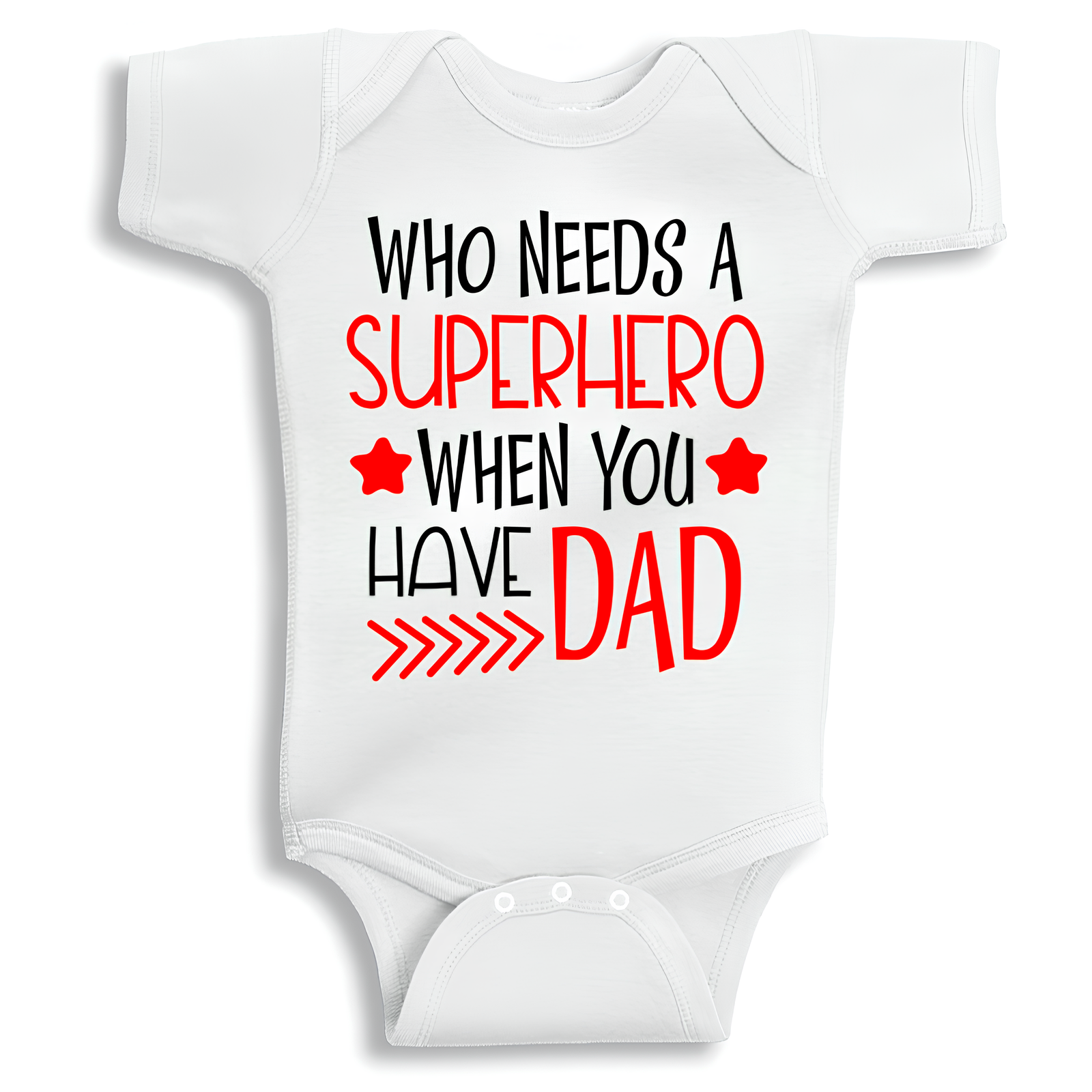 Who Needs a Superhero When You Have Dad baby onesie UAE soft cotton newborn bodysuit by Twinkle Hands